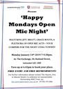 Happy Mondays open mic night